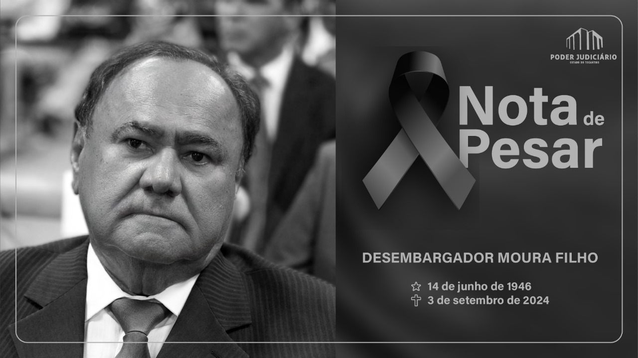 Governador Wanderlei Barbosa e Tribunal de Justiça do Tocantins lamentam a morte do desembargador José de Moura Filho