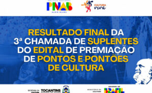 Resultado final da 3ª chamada de suplentes do edital cultural é divulgado