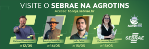 Com especialistas e consultorias, Sebrae leva gestão e tecnologia ao pequeno produtor na Agrotins 2026