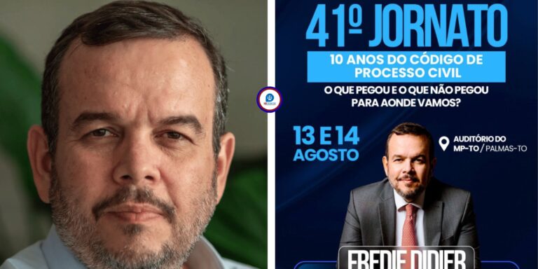 Palmas sedia evento sobre os 10 anos do Código de Processo Civil com palestra de Fredie Didier Jr